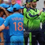 Ireland cricket team vs India national cricket team timeline   Historic Performances